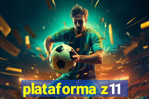 plataforma z11